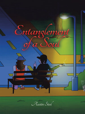 cover image of Entanglement of a Soul